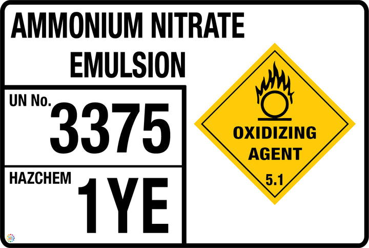 Ammonium Nitrate Emulsion Signage