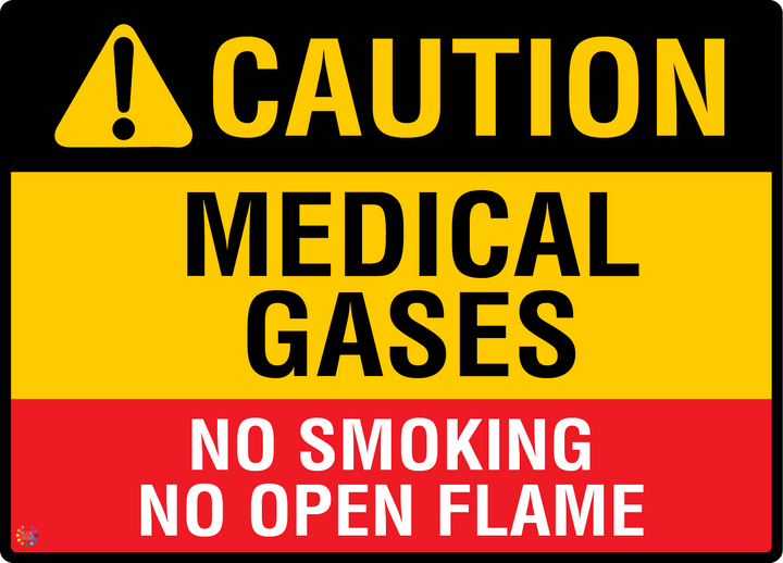 Caution Medical Gases - No Smoking No Open Flame Sign