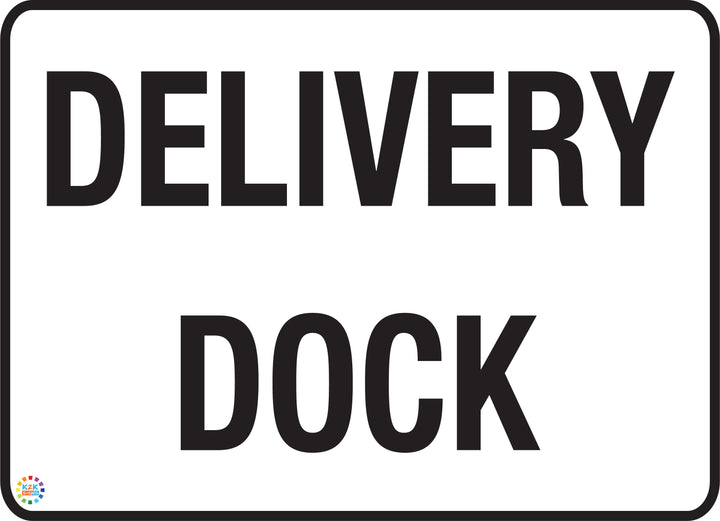 Delivery Dock Sign