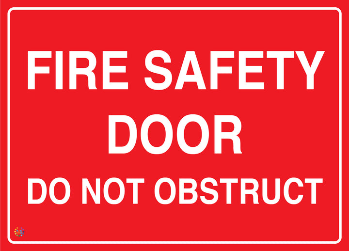 Fire Safety Door Do Not Obstruct Sign