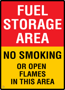 Fuel Storage Area - No Smoking Or Open Flames In This Area Sign