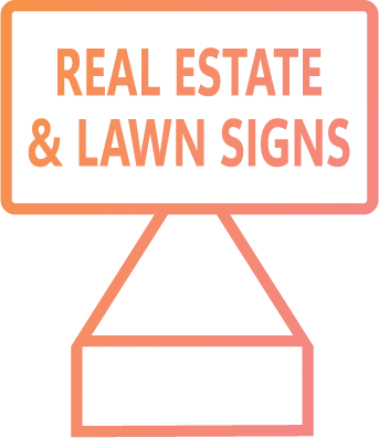 Real Estate & Lawn Signs