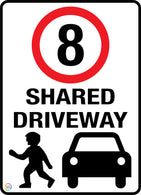 Shared Driveway Limit 8 Kph Sign