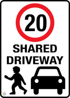 Shared Driveway Limit 20 Kph Sign