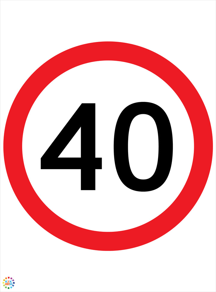 Speed Limit 40 Kph Sign