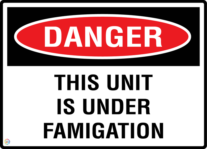 Danger This Unit Is Under Famigation
