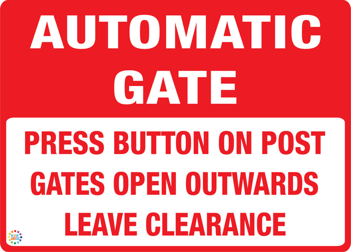 Automatic Gate - Press Button On Post Gates Open Outwards Leave Clearance Sign