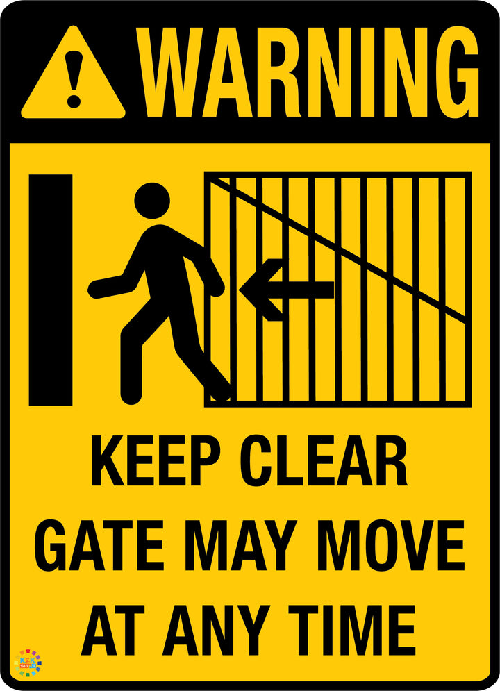 Warning Keep Clear Gate May Move At Any Time
