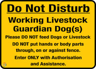 Do Not Disturb Working Livestock