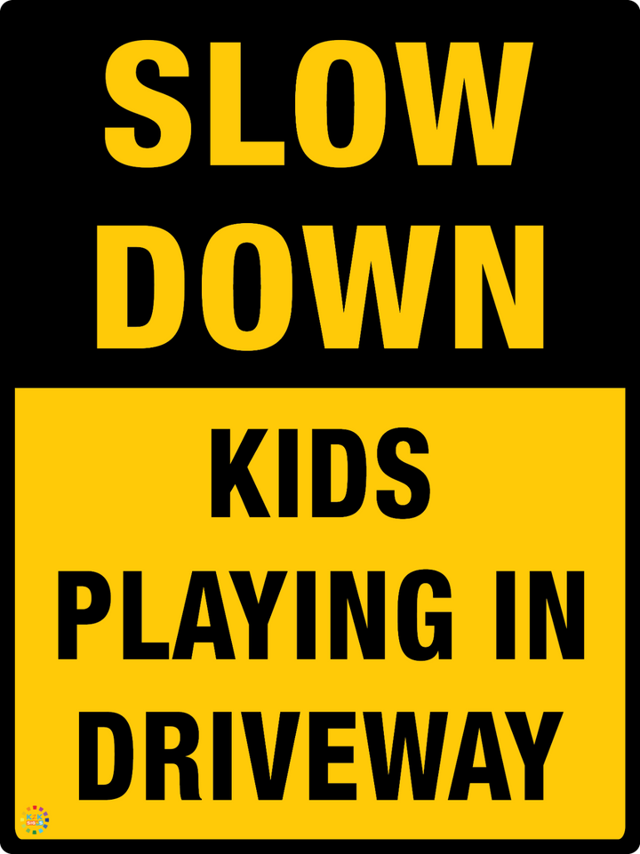 Slow Down Kids Playing In Driveway