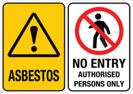 Asbestos - No Entry Authorised Persons Only