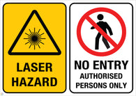 Laser Hazard - No Entry Authorised Persons Only