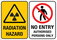 Radiation Hazard - No Entry Authorised Persons Only