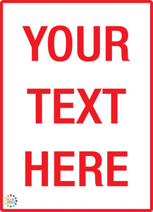 Custom Text Sign White Background / Red Text