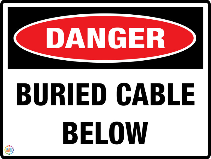 Danger Buried Cable Below