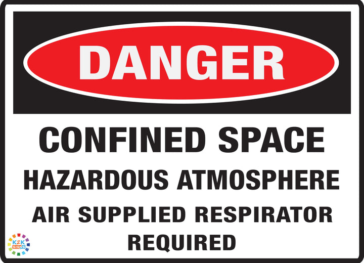 Confined Space Hazardous Atmosphere Air Supplied respirator Required
