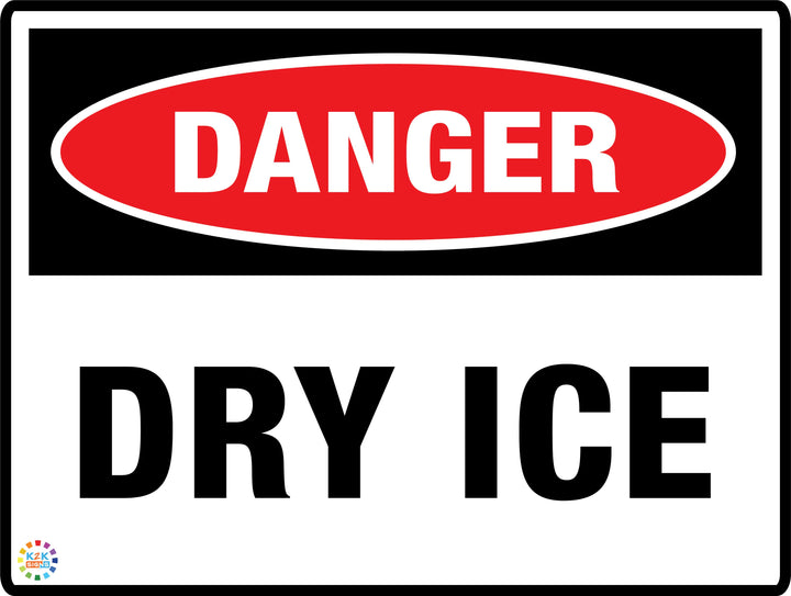 Danger - Dry Ice Sign