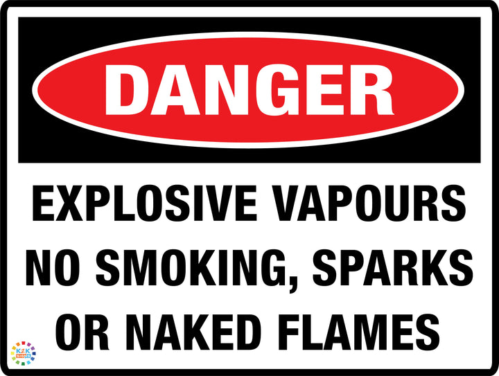 Danger Explosive Vapours No Smoking sparks or Naked Flames