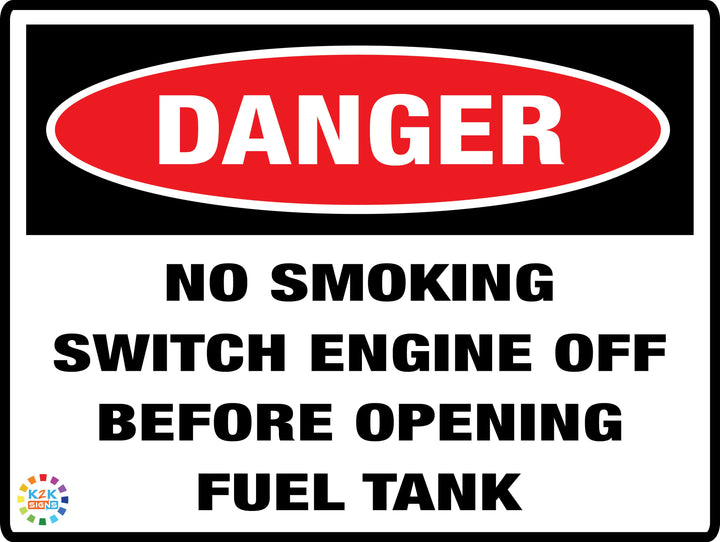 No Smoking Switch Engine Off Before Opening Fuel Tank