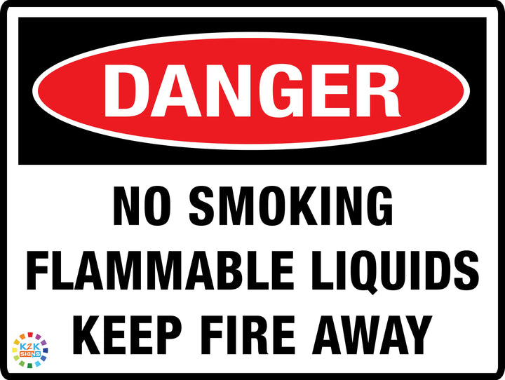 No Smoking Flammable Liquids Keep Fire Away