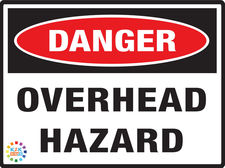 Danger Overhead Hazard