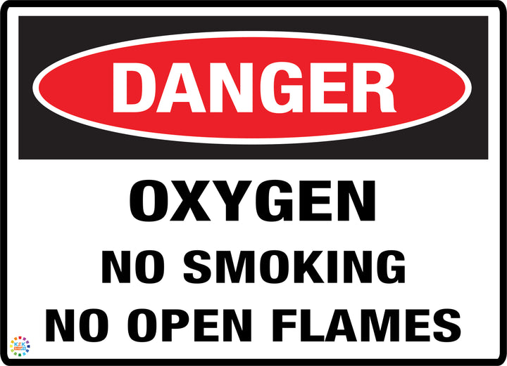 Danger Oxygen No Smoking No Open Flames