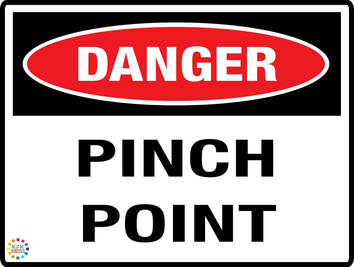 Danger Pinch Point – K2K Signs