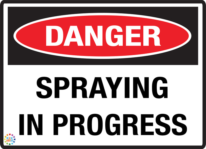 Danger - Spraying In Progress Sign