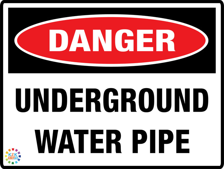 Danger Underground Water Pipe