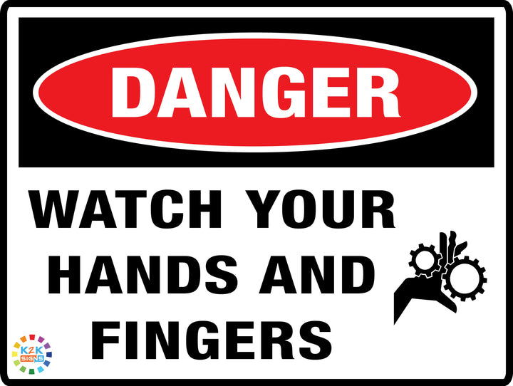 Danger Watch Your Hands And Fingers