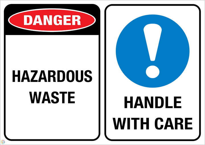 Danger Hazardous Waste - Handle With Care Sign