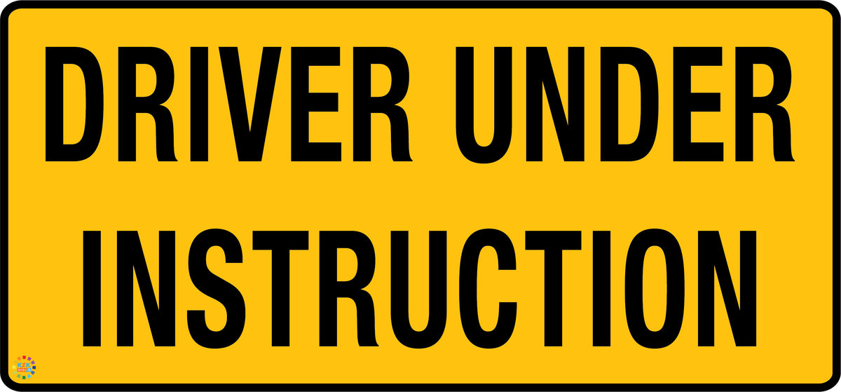 Driver Under Instruction Plates & Signs K2K Signs Australia