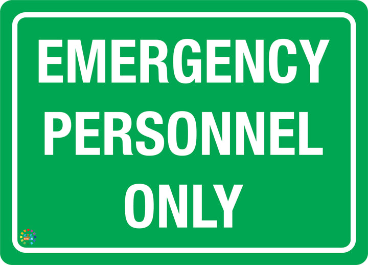 Emergency Personnel Only