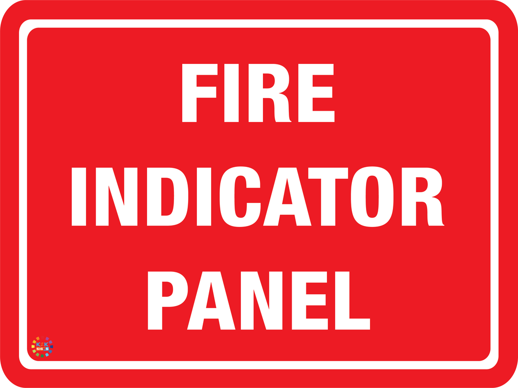 Fire Indicator Panel Sign