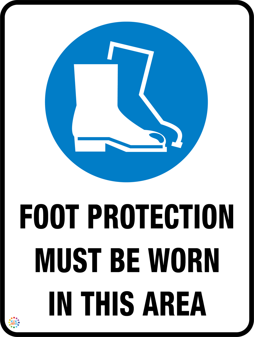 Foot Protection<br/> Must Be Worn<br/> In This Area