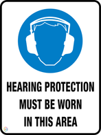 Hearing Protection<br/> Must Be Worn<br/> In This Area