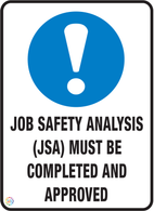 Job Safety Analysis (Jsa)<br/> Must Be Completed<br/> And approved