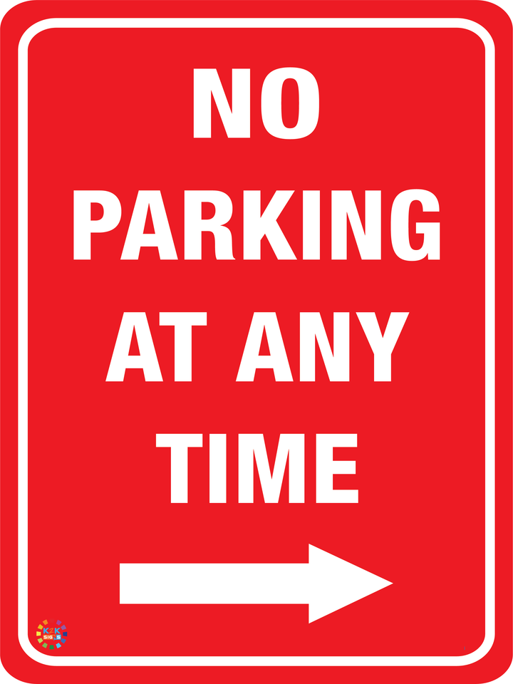 No Paring At Any Time (Right Arrow) Sign