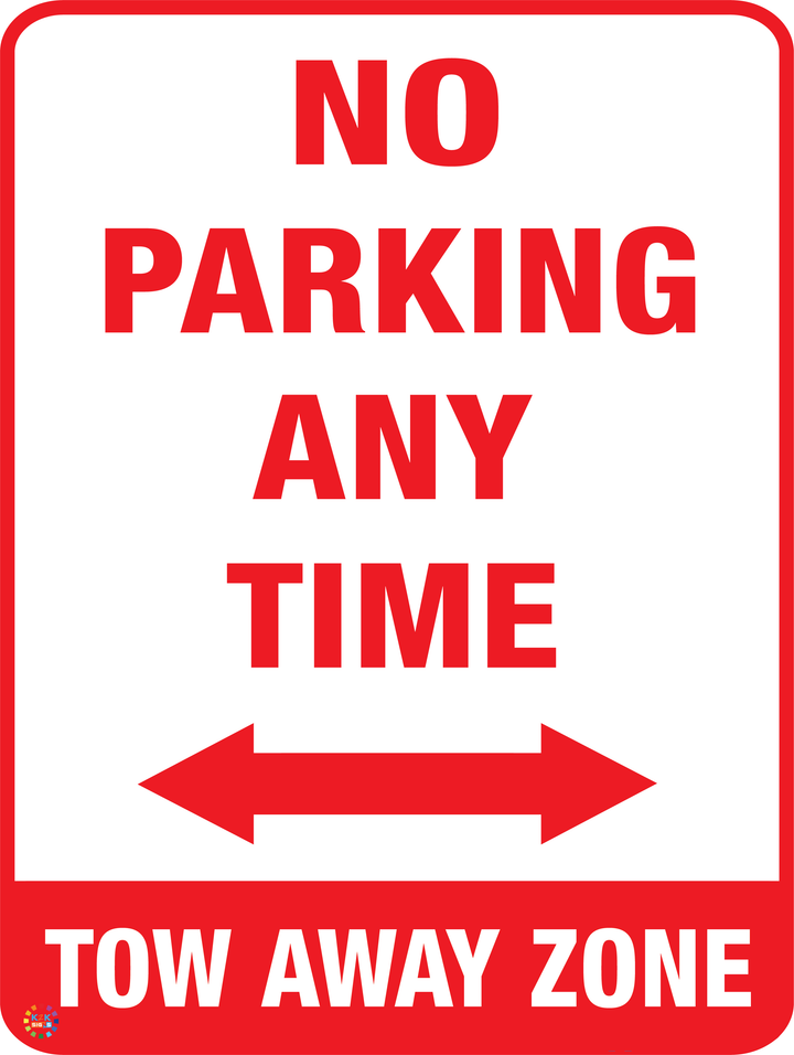 No Parking Any Time Tow Away Zone (Two Way Arrow) Sign