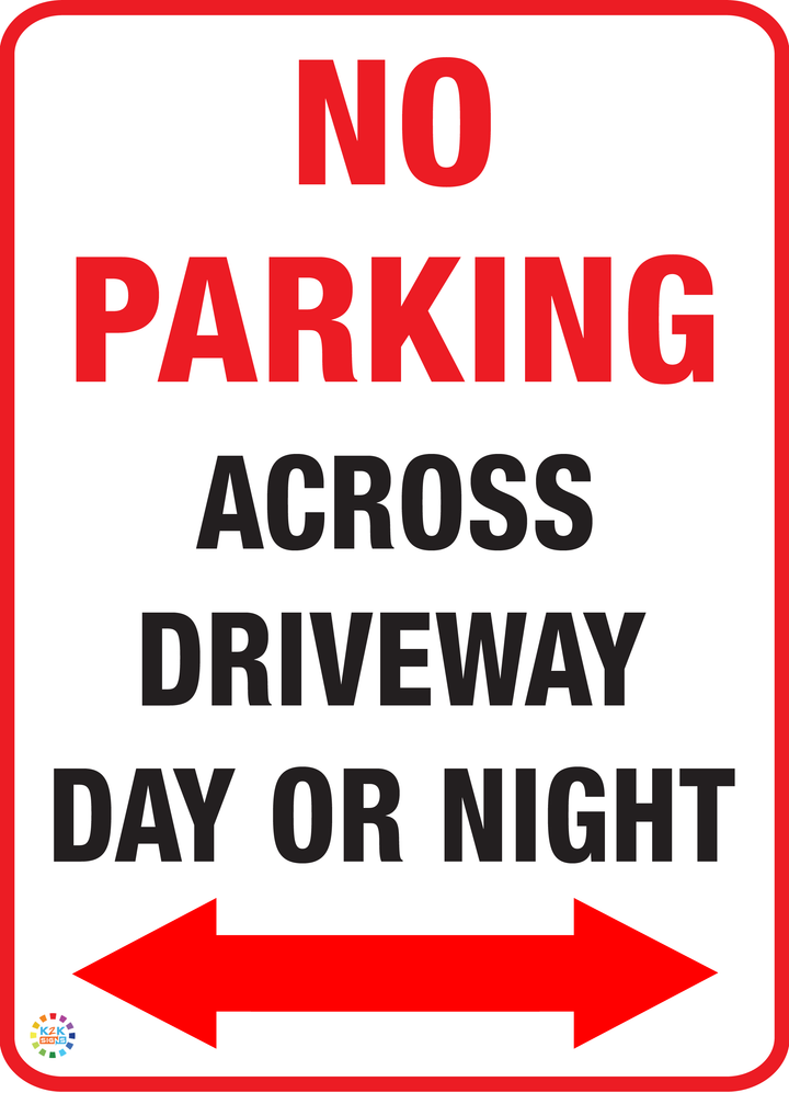 No Parking Across Driveway (Day or Night) Sign
