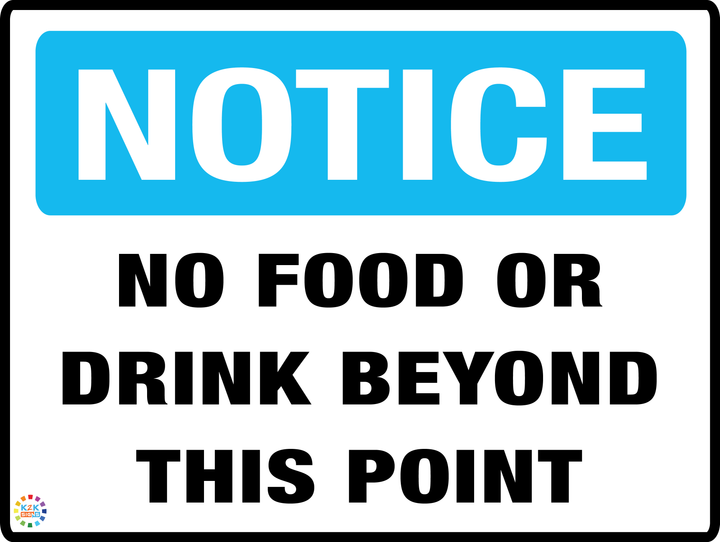 Notice No Food Or Drink Beyond This Point