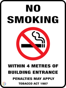 No Smoking Within 4 Metres Of Building Entrance Sign