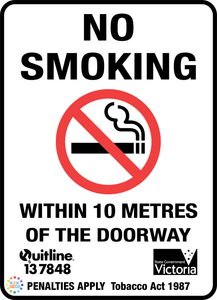 No Smoking Within 10 Metres Of The Doorway