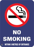No Smoking Within 5 Metres Of Entrance Sign