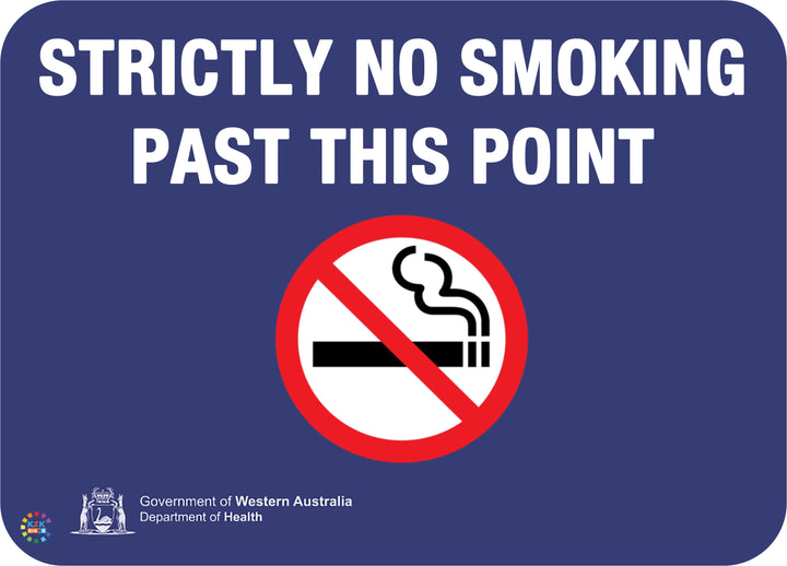 Strictly No Smoking (Western Australia) Sign