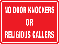 No Door Knockers OR Religious Callers Sign