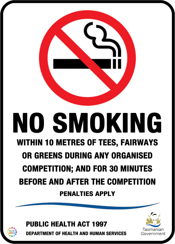 No Smoking Within 10 Metres Of Tees, Fairway Sign