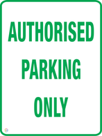 Authorised Parking Only - Vertical Sign