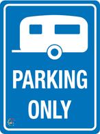 Caravan Parking Only Sign