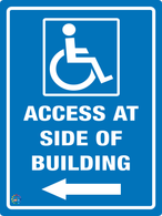 Access At Side Of Building (Left Arrow) Sign